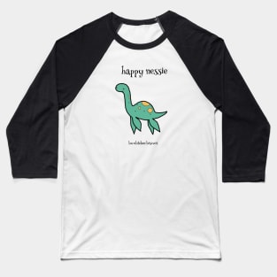 Happie Nessie by Bumblebee Biscuit Baseball T-Shirt